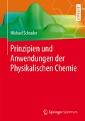 Cover: Prinzipien und Anwendungen der Physikalischen Chemie - Springer Spektrum