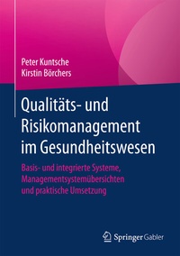 Abbildung von: Qualitäts- und Risikomanagement im Gesundheitswesen - Springer Gabler