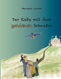 Cover: Der Rabe mit dem goldenen Schnabel - BoD - Books on Demand