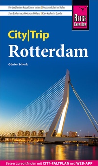 Abbildung von: Reise Know-How CityTrip Rotterdam - Reise Know-How Verlag Peter Rump GmbH
