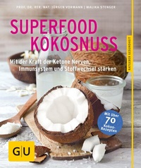 Abbildung von: Superfood Kokosnuss - Gräfe und Unzer