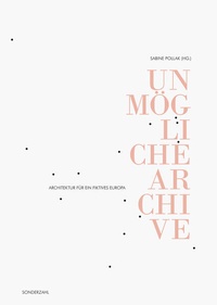 Enlarge image Cover: Unmögliche Archive - Sonderzahl