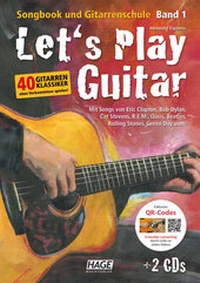 Abbildung von: Let's Play Guitar - Band 1 mit 2 CDs und QR-Codes - Hage Musikverlag
