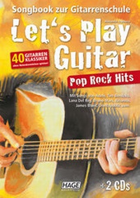 Abbildung von: Let's Play Guitar Pop Rock Hits mit 2 CDs - Hage Musikverlag