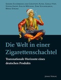Cover: Die Welt in einer Zigarettenschachtel - Jonas Verlag