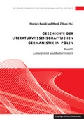 Cover: Literaturwissenschaftliche Germanistik in Polen / Geschichte der literaturwissenschaftlichen Germanistik in Polen - Leipziger Uni-Vlg