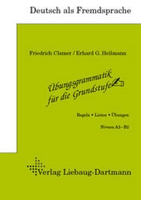 Abbildung von: Übungsgrammatik für die Grundstufe - Liebaug-Dartmann