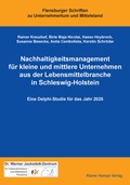 Cover: Nachhaltigkeitsmanagement f&uuml;r kleine und mittlere Unternehmen aus der Lebensmittelbranche in Schleswig-Holstein - Edition Rainer Hampp
