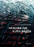 Cover: Waschaktive Substanzen - Edition Monhardt