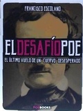 Cover: El desaf&iacute;o Poe : el &uacute;ltimo vuelo de un cuervo desesperado - Poe Books