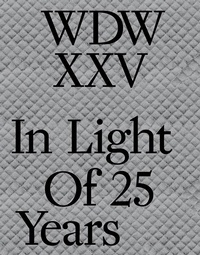 Enlarge image Cover: WDWXXV - Witte de With Centre for Contemporary Art