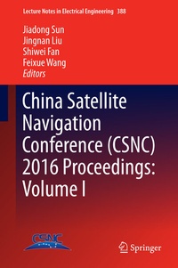 Enlarge image Cover: China Satellite Navigation Conference (CSNC) 2016 Proceedings: Volume I - Springer