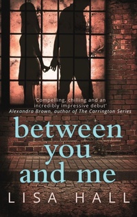 Enlarge image Cover: Between You and Me - Carina