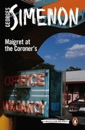 Cover: Maigret at the Coroner's - Penguin Books Ltd