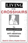 Cover: Living in the Crosshairs - Oxford University Press Inc