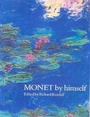 Cover: Monet By Himself - Little, Brown Book Group