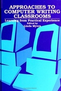 Cover: Approaches to Computer Writing Classrooms - State University of New York Press