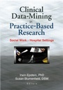 Cover: Clinical Data-Mining in Practice-Based Research - Routledge