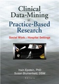 Cover: Clinical Data-Mining in Practice-Based Research - Routledge