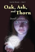 Cover: Oak, Ash, and Thorn - Puggle Press