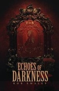 Cover: Echoes of Darkness - Books & Boos Press