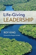 Cover: Life-Giving Leadership - Leaderspace