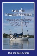 Cover: Sailing toward Sunrise - Piankatank Press
