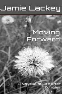 Enlarge image Cover: Moving Forward - Jamie Lackey