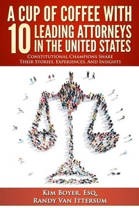 Abbildung von: A Cup of Coffee With 10 Leading Attorneys In The United States - Rutherford Publishing House