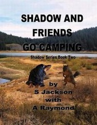 Enlarge image Cover: Shadow and Friends Go Camping - Mary Schmidt