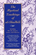 Cover: The Mystical Teachings of al-Shadhili - State University of New York Press