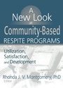 Bild: A New Look at Community-Based Respite Programs - Routledge