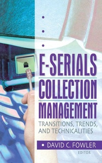 Enlarge image Cover: E-Serials Collection Management - Haworth Press Inc