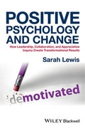Cover: Positive Psychology and Change - Wiley-Blackwell