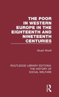 Cover: The Poor in Western Europe in the Eighteenth and Nineteenth Centuries - Routledge