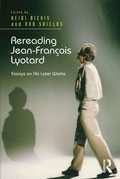 Cover: Rereading Jean-Francois Lyotard - Routledge
