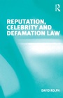 Cover: Reputation, Celebrity and Defamation Law - Routledge