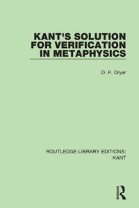 Enlarge image Cover: Kant's Solution for Verification in Metaphysics - Routledge