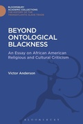 Cover: Beyond Ontological Blackness - Bloomsbury Academic