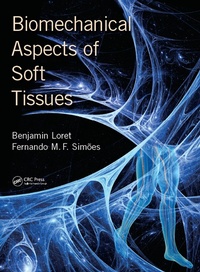 Abbildung von: Biomechanical Aspects of Soft Tissues - CRC Press