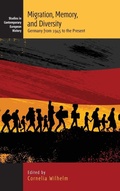 Cover: Migration, Memory, and Diversity - Berghahn Books