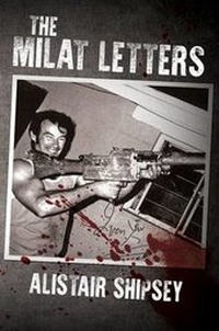 Abbildung von: The Milat Letters - Austin Macauley Publishers