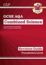Cover: New GCSE Combined Science AQA Foundation Revision Guide with CGP RevisionHub - Coordination Group Publications Ltd (CGP)