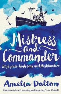 Abbildung von: Mistress and Commander - Sandstone Press Ltd