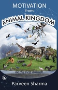 Cover: Motivation From Animal Kingdom - White Falcon Self Publishing Platform
