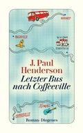 Cover: Letzter Bus nach Coffeeville - Diogenes