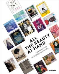 Abbildung von: All the Beauty at Hand - Hirmer