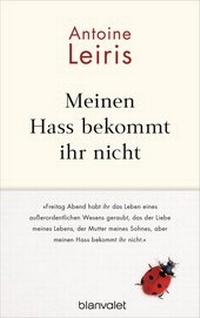 Abbildung von: Meinen Hass bekommt ihr nicht - Blanvalet