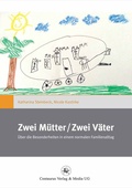 Cover: Zwei M&uuml;tter / Zwei V&auml;ter - Centaurus Verlag & Media