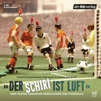 Enlarge image Cover: "Der Schiri ist Luft" - Der Hörverlag